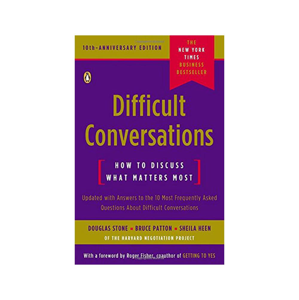 Stone, Douglas, Difficult Conversations: How to Discuss What Matters Most, 9780143118442, Penguin Random House, 10, Psychology, Books